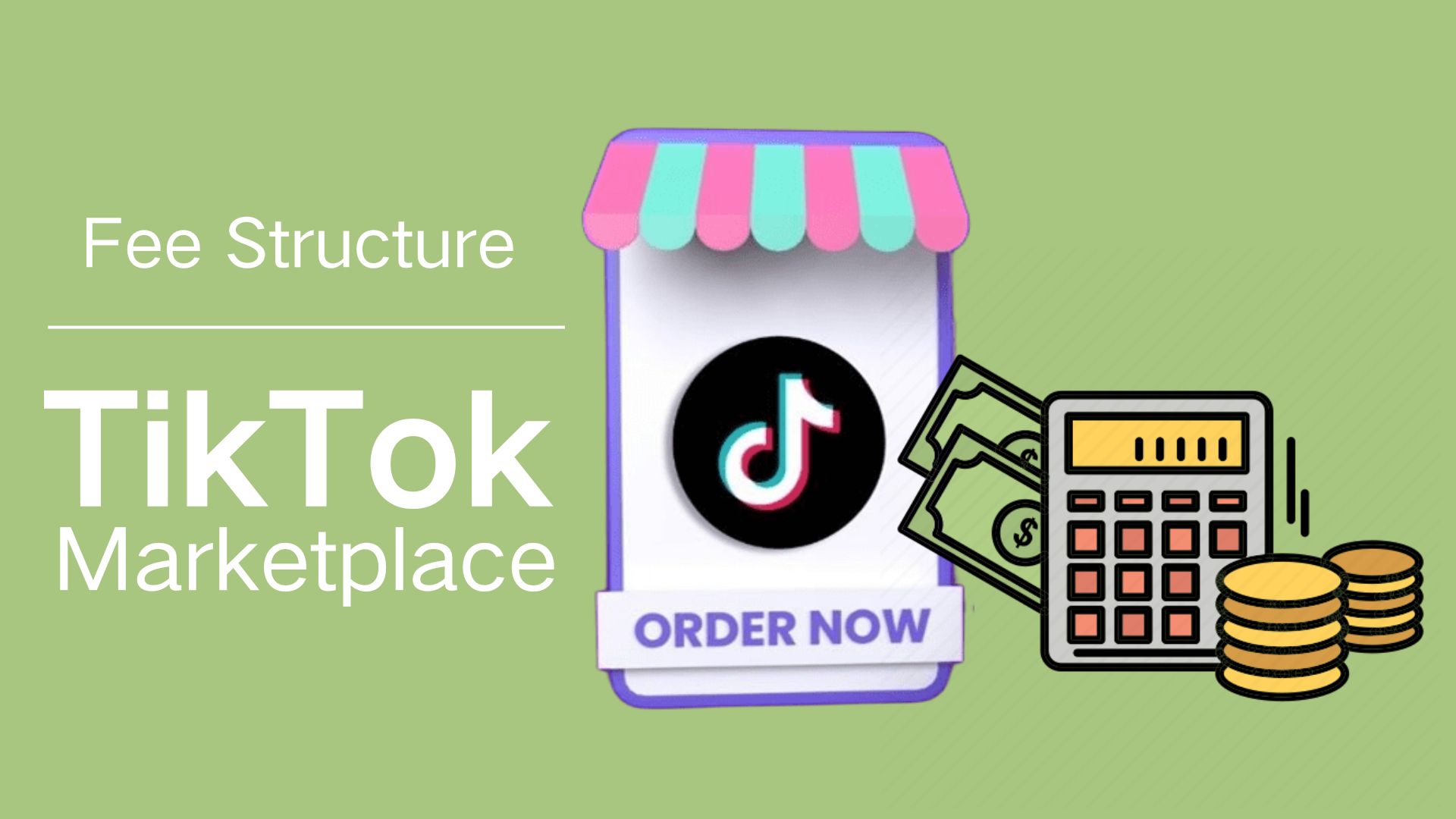 An Ultimate Guide on TikTok Shop Fees